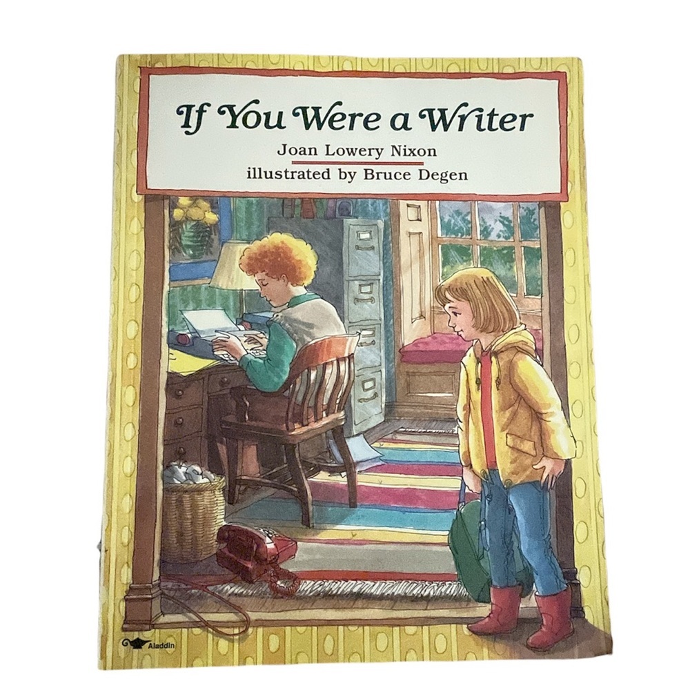 If You Were a Writer - Paperback By Nixon, Joan Lowery - New